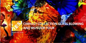 May Program Meeting - Glass Blowing and the Chihuly Collection @ Chihuly Collection